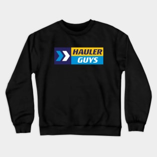 Hauler Guys Front & Back Crewneck Sweatshirt